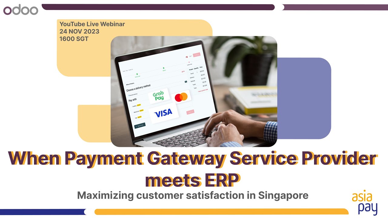 When Payment Gateway Service Provider Meets ERP: Maximizing Customer Satisfaction in Singapore | 24.11.2023

Discover how the strategic partnership between Odoo and Asiapay has revolutionized the payment landscape, offering our users ...