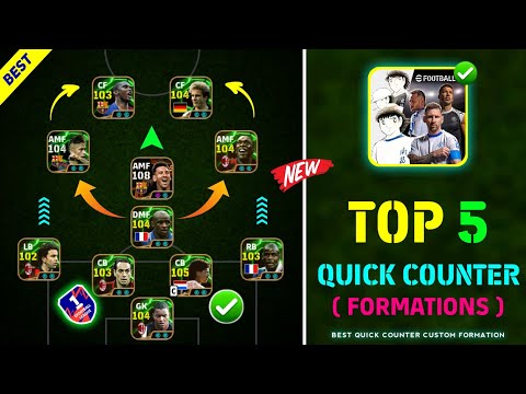 Top 5 Quick Counter Best Formations eFootball 2025 | Best Custom Formation For Quick Counter 🔥