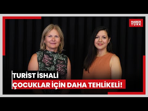 Turist ishali çocuklar için daha tehlikeli!