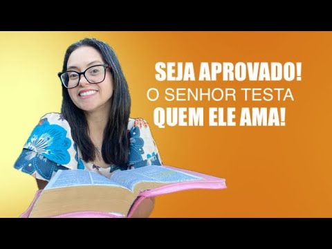 Deuteronômio 13 Seja Aprovado! O Senhor testa quem Ele Ama!