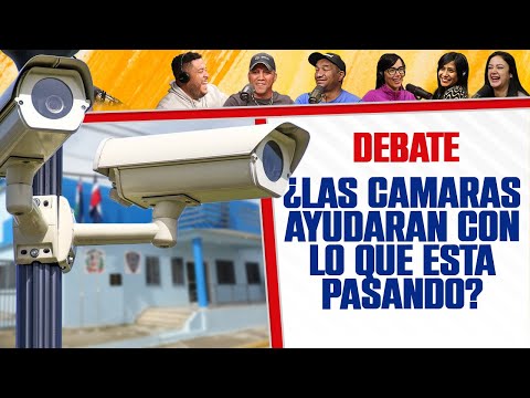 ¿LAS CÁMARAS AYUDARAN CON LO QUE ESTÁ PASANDO CON LA POLICIA NACIONAL? - El Debate