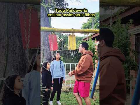 Todo Pai deveria ensinar seus filhos assim