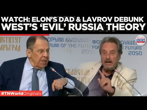 Elon Musk's Father & Lavrov EXPOSE Western Lies About Russia in Bombshell Discussion!