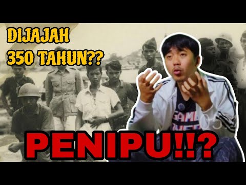 Ternyata Selama Ini Kita Ditipu, Indonesia Bukan Dijajah 350 Tahun!!?