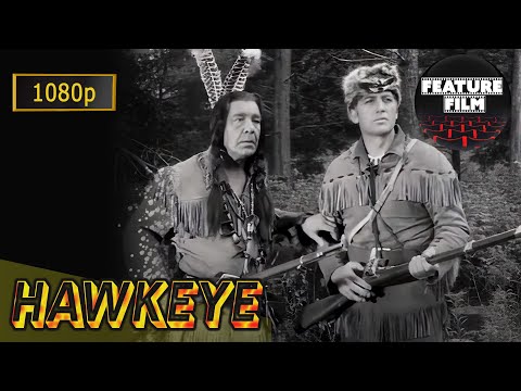 Hawkeye and the Last of the Mohicans 1080p TV Series 1957 - EP 9. THE MEDICINE MAN