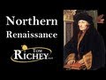Exploring the Northern Renaissance: Key Figures and Themes