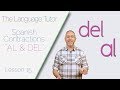 Exploring Spanish Contractions: AL and DEL