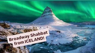 Bway Shabbat from Iceland