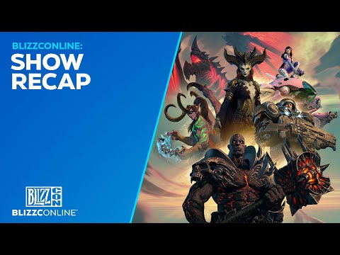 BlizzConline 2021 - Wrap-Up - Blizzard Entertainment