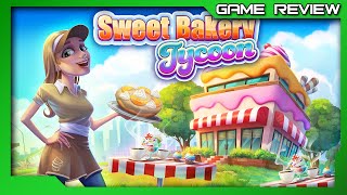Vido-test sur Sweet Bakery Tycoon 