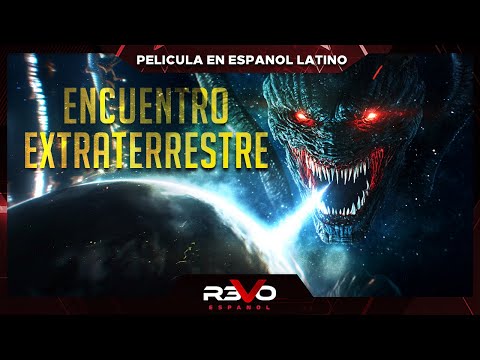 ENCUENTRO EXTRATERRESTRE | HD | ACCIÓN CIENCIA FICCIÓN | PELICULA EN ESPAÑOL LATINO