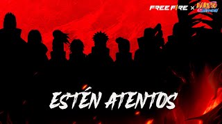 RAPIDO ANUNCIO POSIBLE CAPITULO 3 FREE FIRE x NARUTO SHIPPUDEN AKATSUKIS PARTE 2?