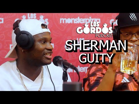 Los Gordos Podcast - Sherman Guity (Atleta Paralimpico)