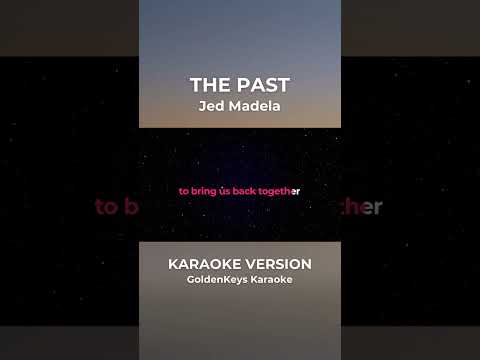 The Past – Jed Madela (Karaoke) #goldenkeyskaraoke #karaoke #opm