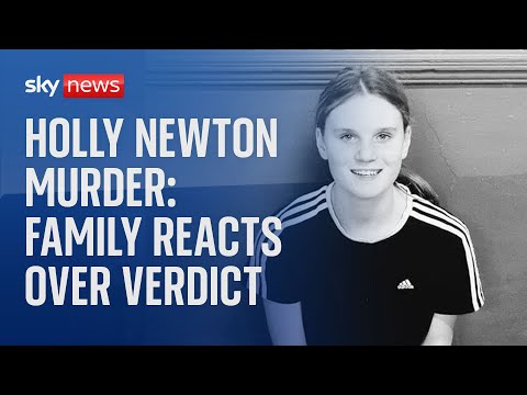 Holly Newton: Family react to murder verdict