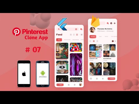 Flutter Android and iOS Pinterest Clone App Development Course 2021 with Firebase Firestore Backend