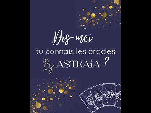 Tu connais?...tous les oracles créés By Astraia🔮✨️#découverte #oracleamour #developpementpersonnel