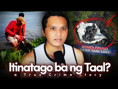 "Itinatago ba ng Taal ang Missing Sabungeros?" - a Philippine True Crime Story