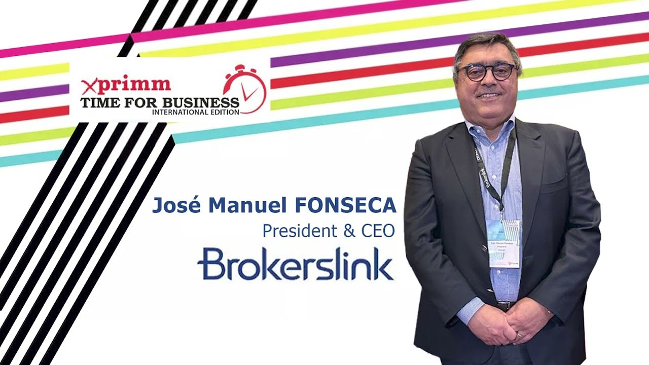 José Manuel FONSECA, Brokerslink: Creating synergies to provide customers the best services