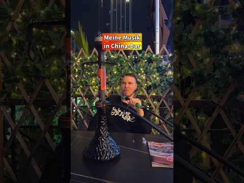 Chinesische Shisha-Bar spielt meine Musik