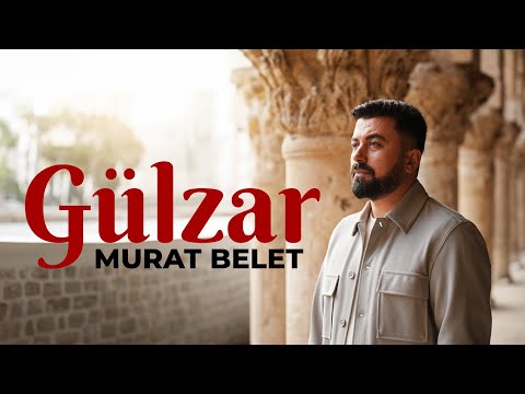 MURAT BELET - GÜLZAR