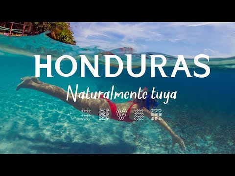 HONDURAS: NATURALMENTE TUYA.