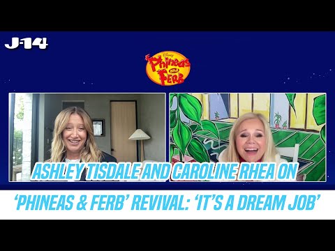Ashley Tisdale and Caroline Rhea on ‘Phineas & Ferb’ Revival: ‘It’s a Dream Job’