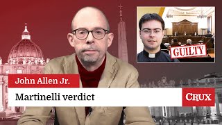 First conviction for abuse on Vatican grounds: Last week in the Church with John Allen Jr.