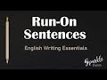 Identifying and Correcting Run-On Sentences