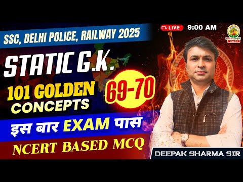 Concepts 69-70 | Class 26 | 101 Golden Concepts | SSC EXAMS 2025 | General Study By Deepak Sir #ssc