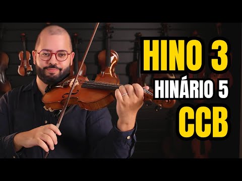 Hino 3 da CCB no Violino | Hinário 5 | Para Tocar Junto