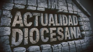 Actualidad Diocesana (12/9/2025)
