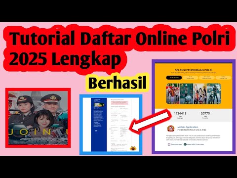 Tutorial Daftar Online Polri 2025 | Cara Daftar Polisi Online 2025