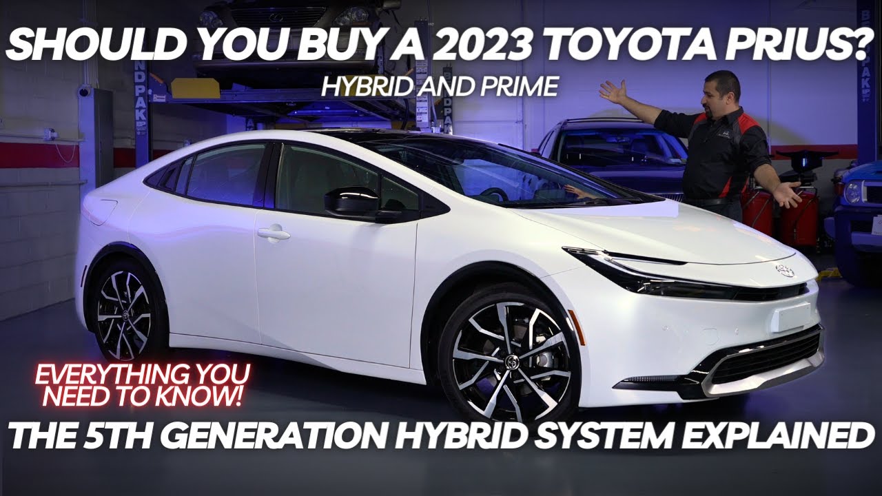 Should You Buy A 2023 Toyota Prius? 5th Generation Toyota Hybrid System Explained