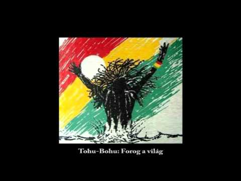 Tohu-Bohu: Forog a világ