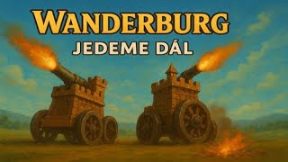 To je BOMBA !!!  WanderBurg