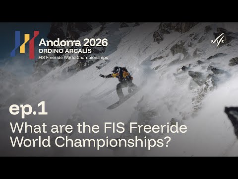 What are the FIS Freeride World Championships l Episode 1