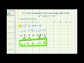 Factoring and Solving Quadratic Equations