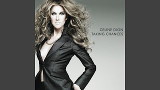 Celine Dion - Taking Chances