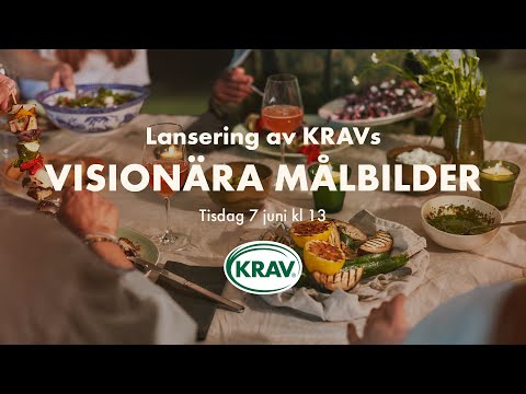 Lansering av KRAVs visionära målbilder för en hållbar livsmedelsproduktion
