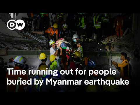 Myanmar rescuers race against time as experts fear deaths could reach 10,000 | DW News