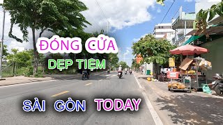 Sài Gòn hôm nay TỪ BỎ CUỘC CHƠI .Đóng. Cửa hàng loạt Xóm Nhà Giàu Quận 7