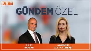 #CANLI | Aleyna Onbaşı ile Gündem Özel | Hikmet Baydar | 25.07.2025 | #KRT