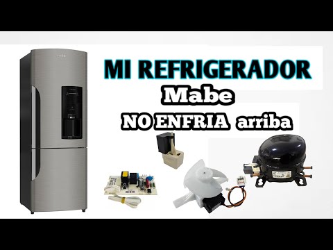 Como Reparar Refrigerador mabe Cuando no enfría | FACIL SOLUCION tu puedes |