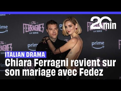 Rumeurs de tromperies… Chiara Ferragni revient sur son mariage avec Fedez