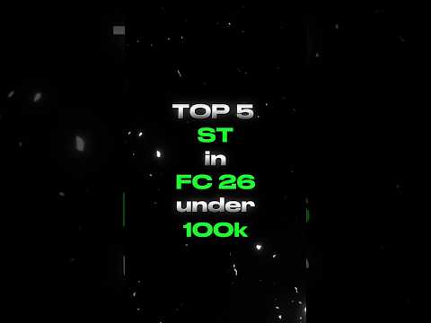TOP 5 ST under 100k in FC 26🔥 #striker #fc26 #eafc #eafc26 #fifa #fifa26