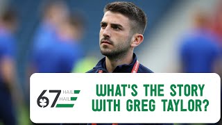 Why is Neil Lennon not playing Greg Taylor? Is Jonny Hayes good enough for Celtic? Why is Neil Lennon not playing Greg Taylor? Is Jonny Hayes good enough for Celtic?