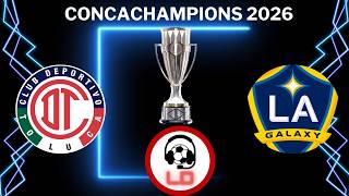 TOLUCA vs GALAXY, 4TOS DE FINAL IDA, CONCACHAMPIONS (NARRACIÓN RADIO)