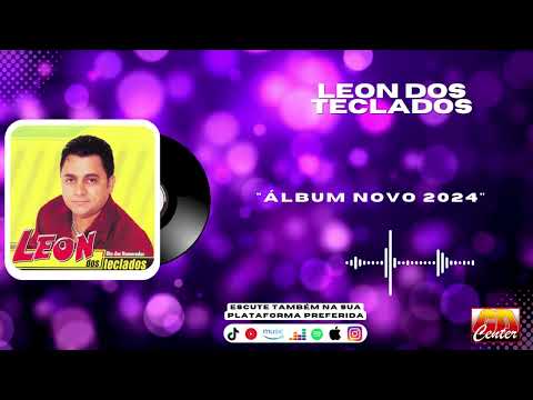 Leon dos Teclados - Álbum 2024 (CD COMPLETO)