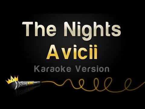 Avicii – The Nights (Karaoke Version)